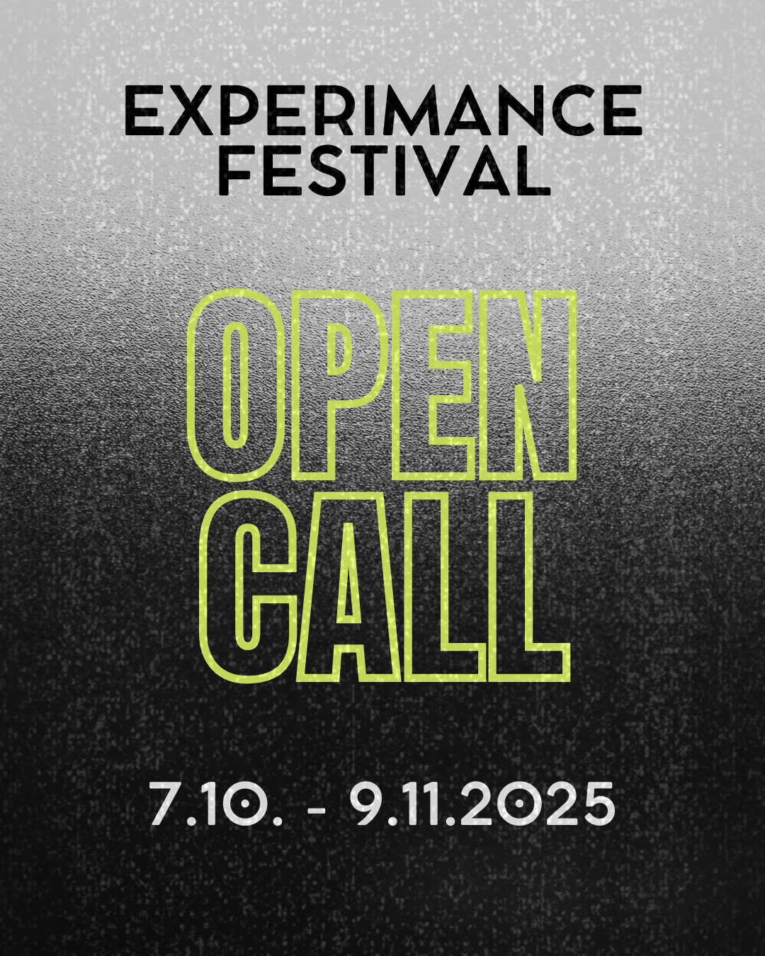 Open Call - Experimance Festival